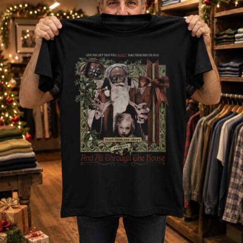 And All Through The House Horror Tee